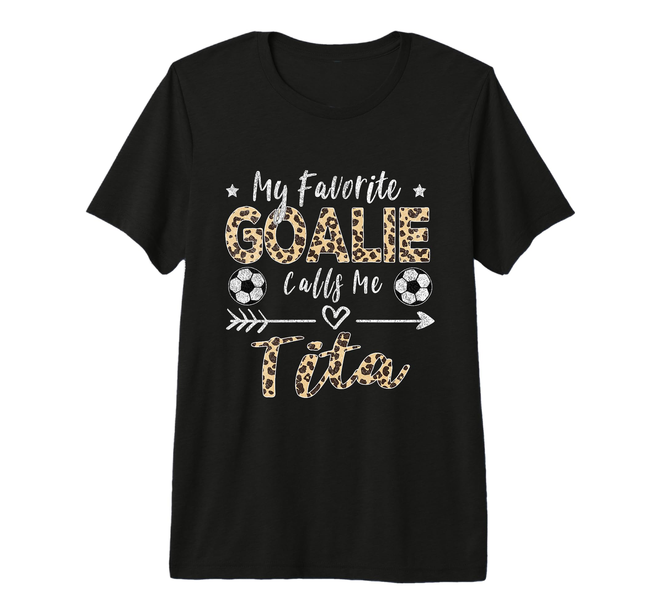 My Favorite Goalie Calls Me Tita T-Shirt - Custom Art Print for Adults
