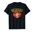 Keep Calm Im Soccer Coach Funny T-Shirt - Casual Everyday Wear for Adults