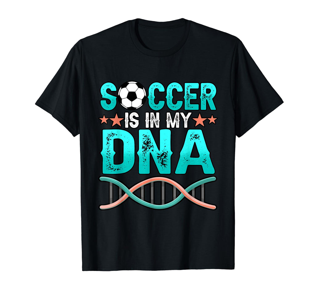 Funny Soccer Is My Dna Football Goalie T-Shirt - Trendy Graphic for Adults