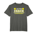 Funny Softball Coach Coaching Staff T T-Shirt - Unique Graphic for Adults