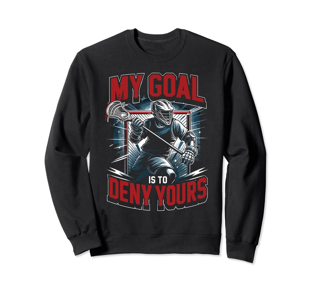Goalkeeper Lax Goalie Lacrosse Sweatshirt - Trendy Graphic for Adults