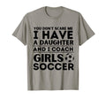 You Dont Scare Me I Coach Soccer T-Shirt - Casual Everyday Wear Men Women