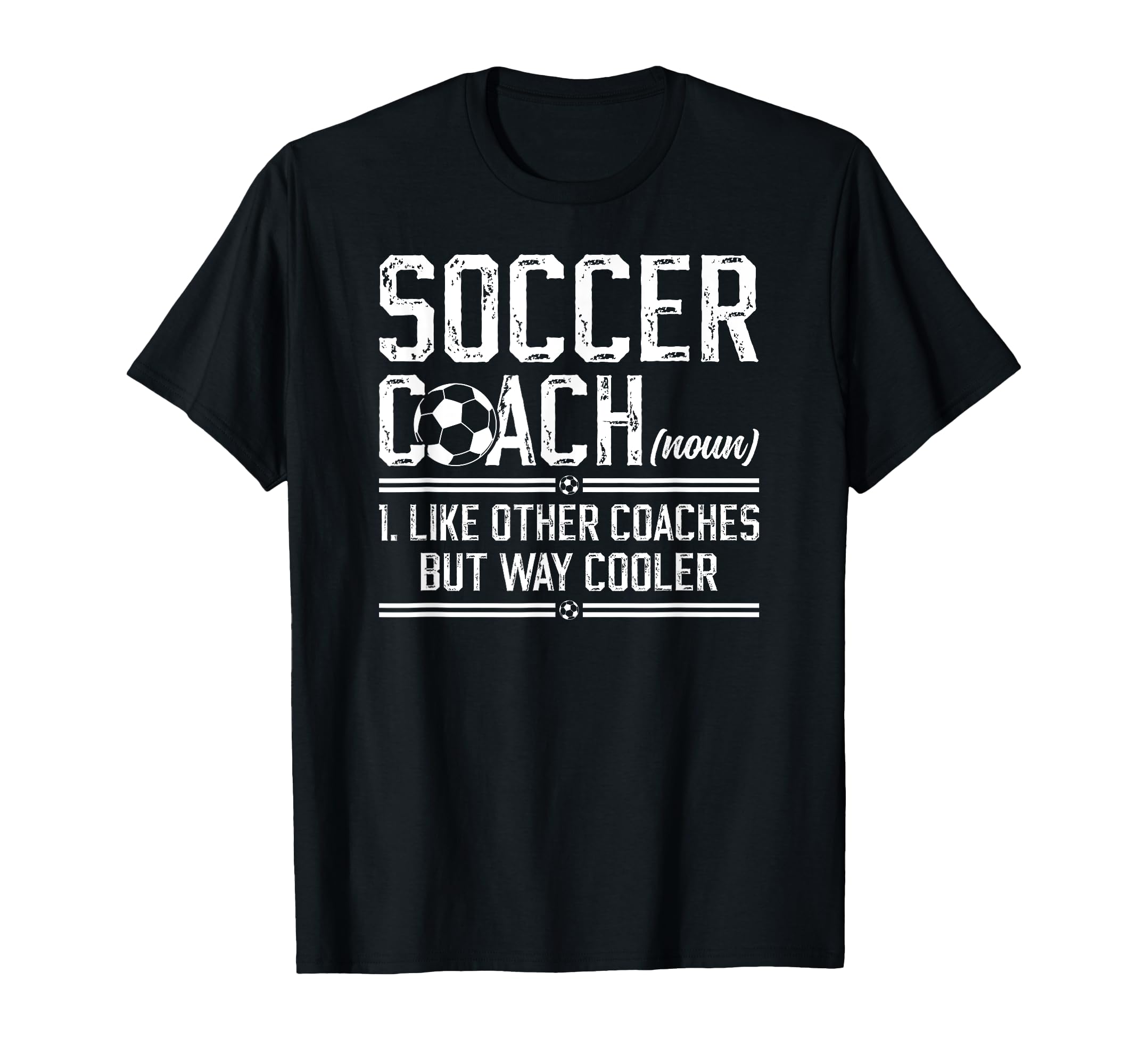 Soccer Coach Definition Soccer T-Shirt - Fun Novelty Design Men Women