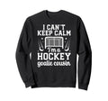Im Hockey Goalie Cousin Ice Sweatshirt - Casual Everyday Wear for Adults