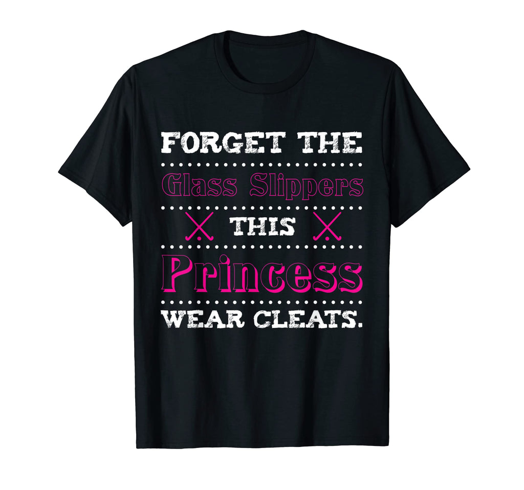 Princess Field Hockey Gift Field T-Shirt - Novelty Apparel Men Women