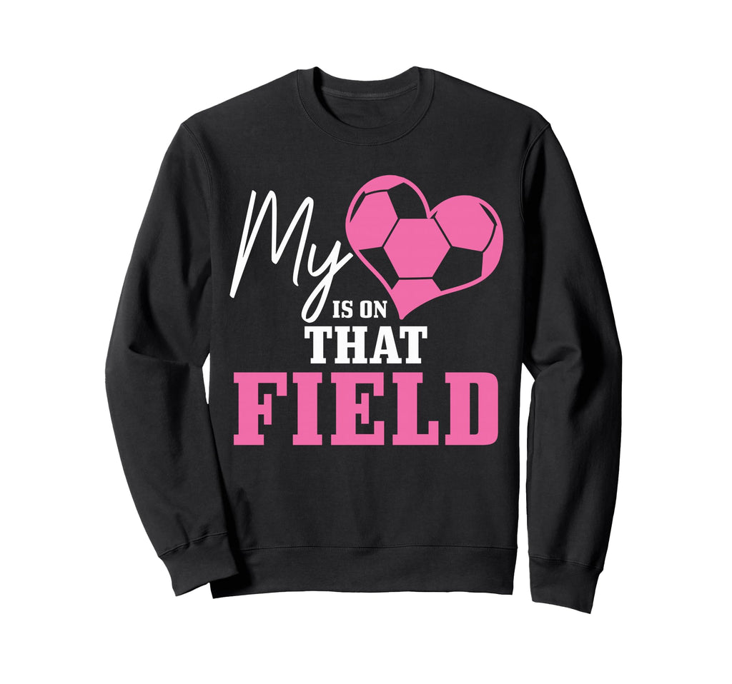 Soccer Mom My Heart Is That Field Coach Sweatshirt - Trendy Graphic Unisex