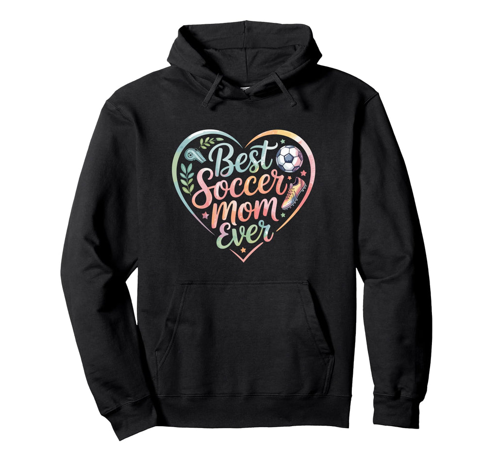 Best Soccer Mom Ever Heart Hoodie - Novelty Apparel Men Women