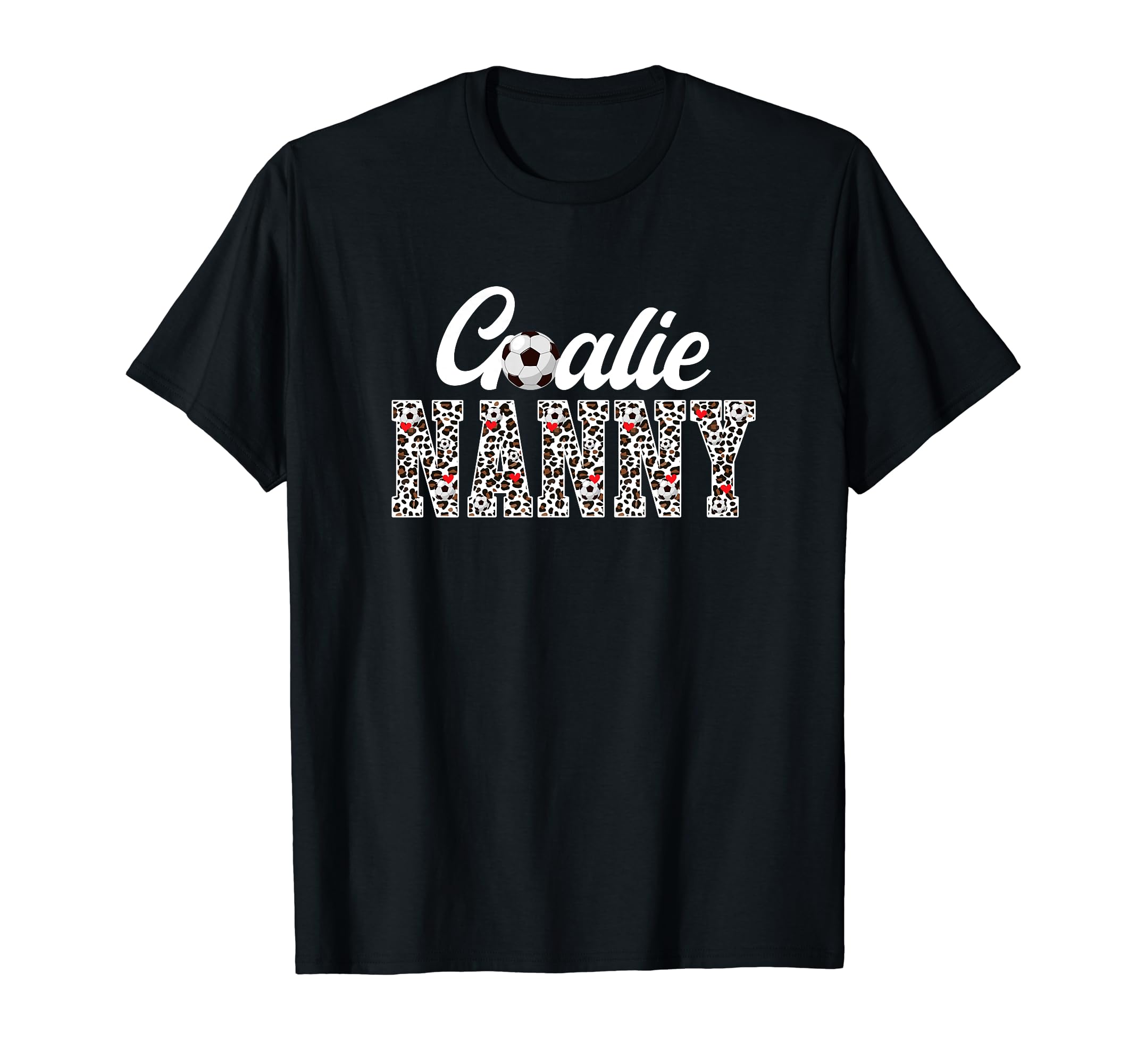 Soccer Goalie Nanny Leopard Soccer T-Shirt - Aesthetic Graphic for Adults