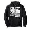 Crazy Proud Soccer Goalie Granny Hoodie - Custom Art Print for Adults
