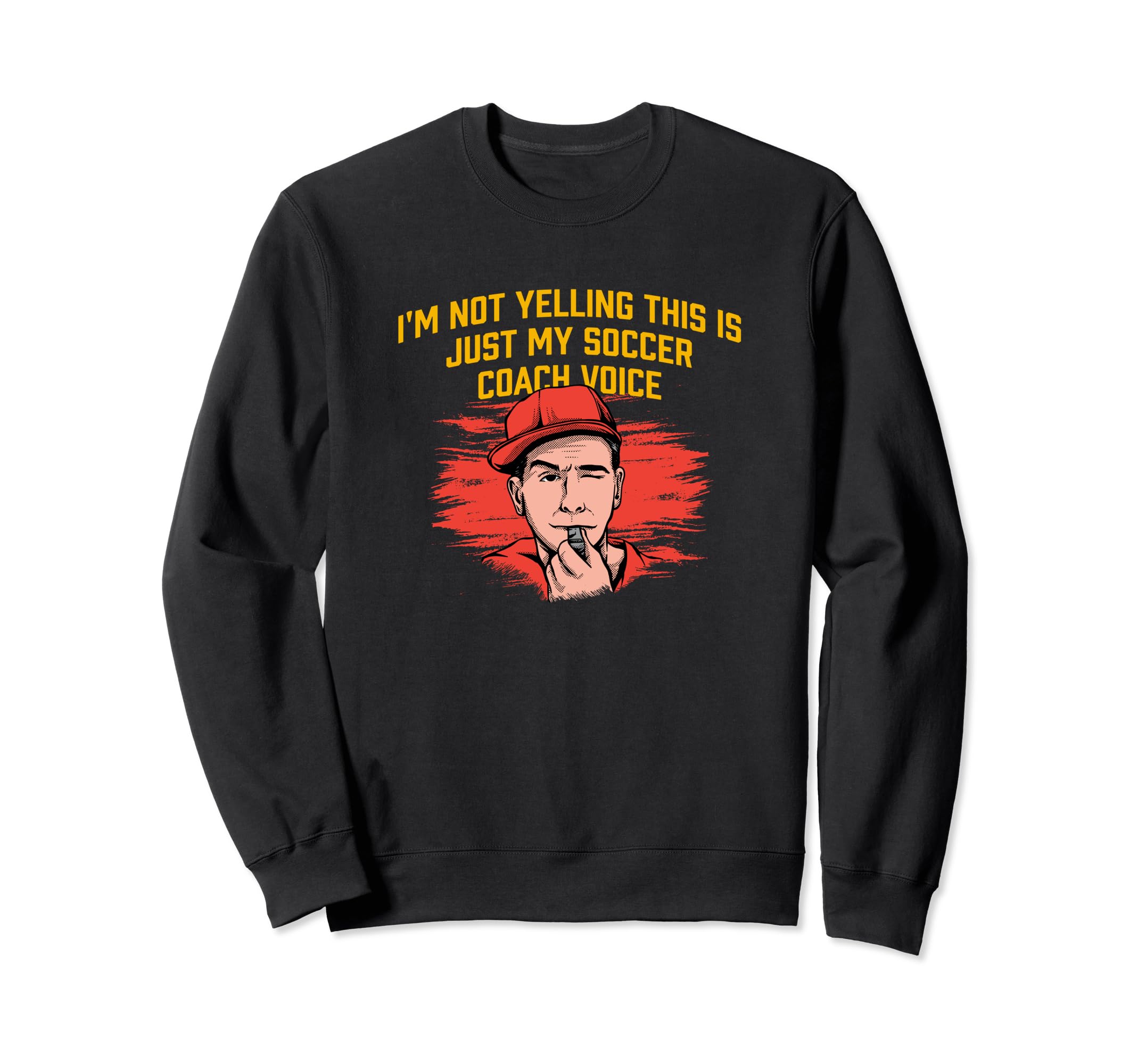 My Soccer Coach Voice Funny Sweatshirt - Aesthetic Graphic for Adults