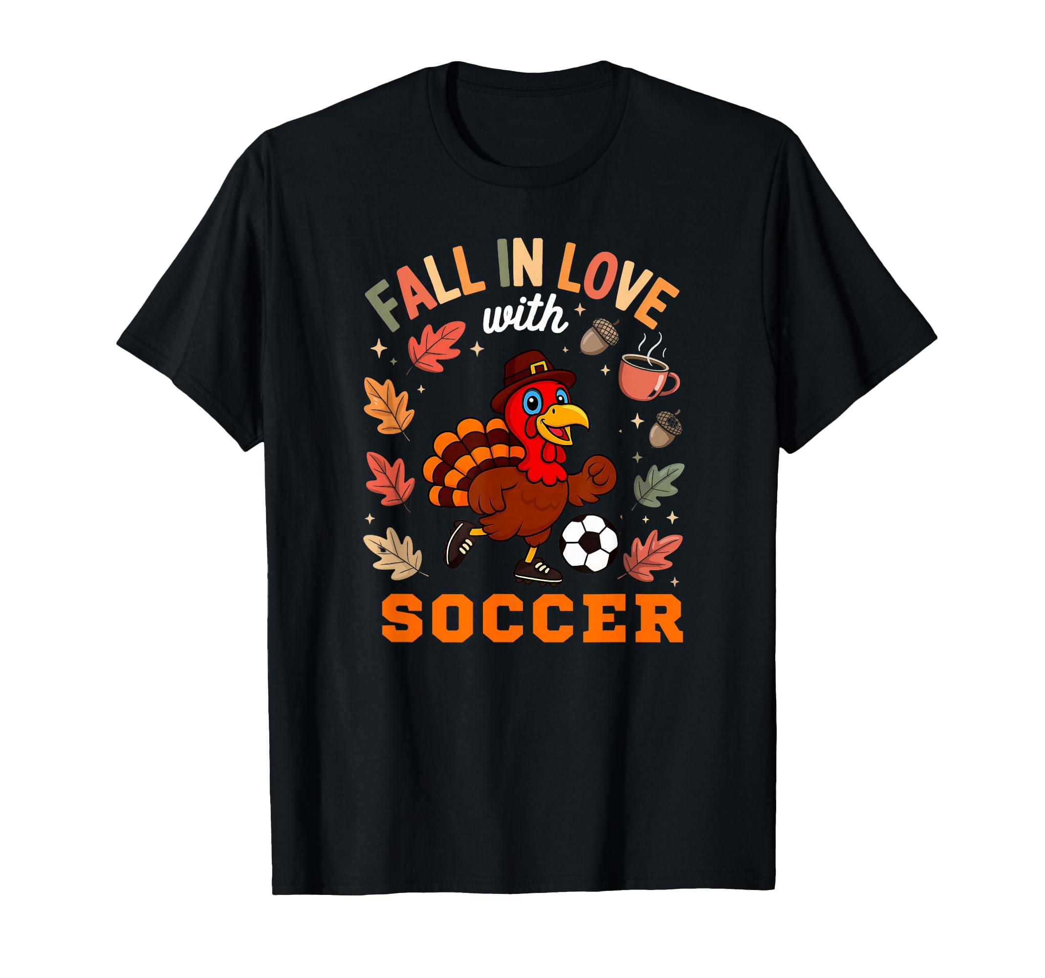 Fall Love Thanksgiving Turkey Soccer T-Shirt - Fun Novelty Design Unisex
