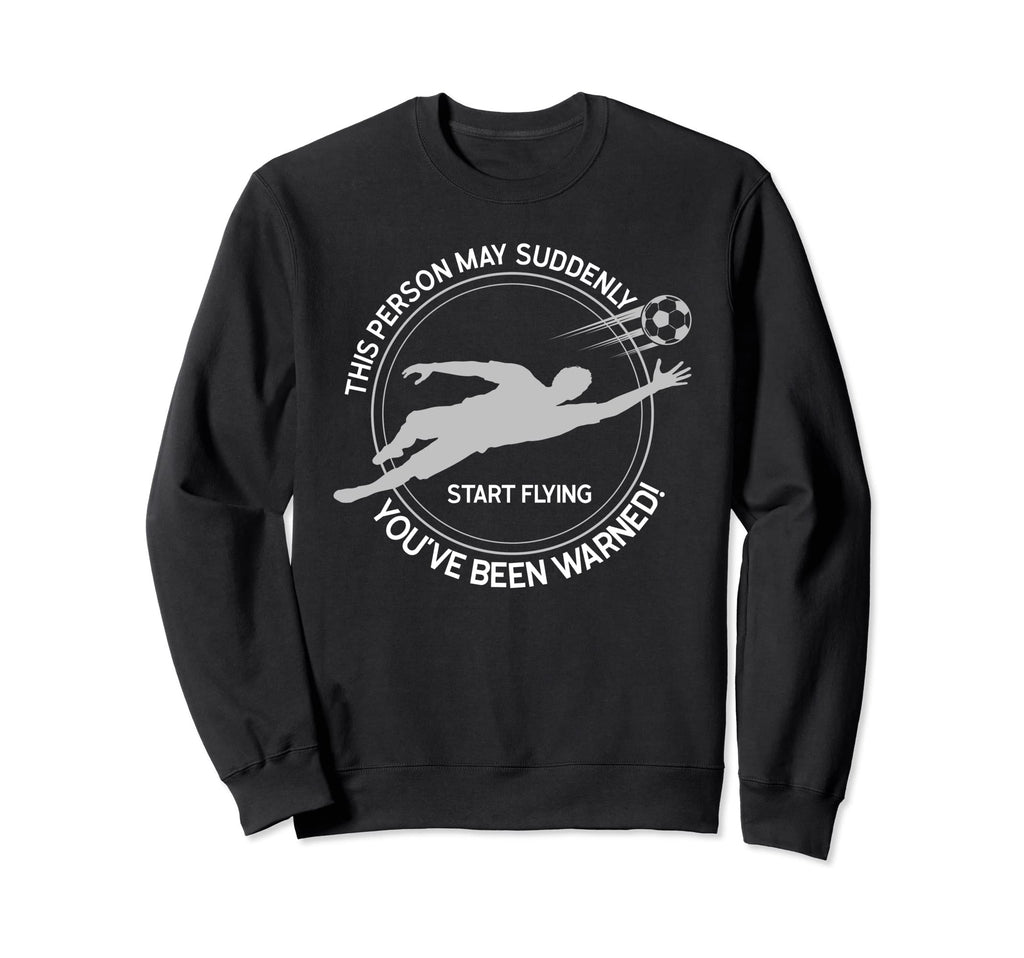 Person May Suddenly Start Flying Sweatshirt - Minimalist Print Men Women