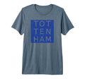 Tottenham Tri Blend T-Shirt - Custom Art Print Men Women