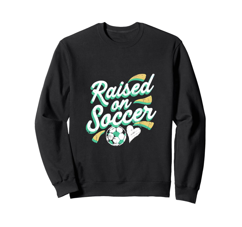 Raised Soccer Mom Family Pride Sweatshirt - Minimalist Print Men Women