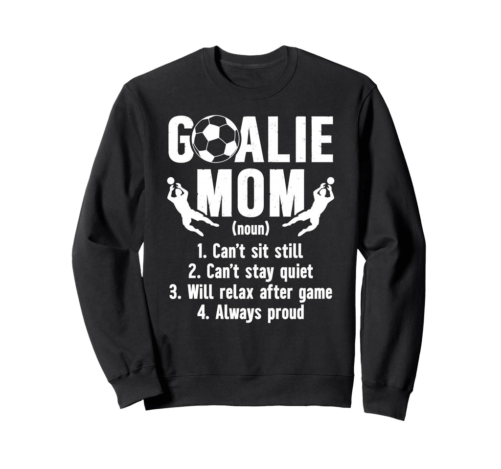 Soccer Goalkeeper Mom Definition Sweatshirt - Minimalist Print Unisex