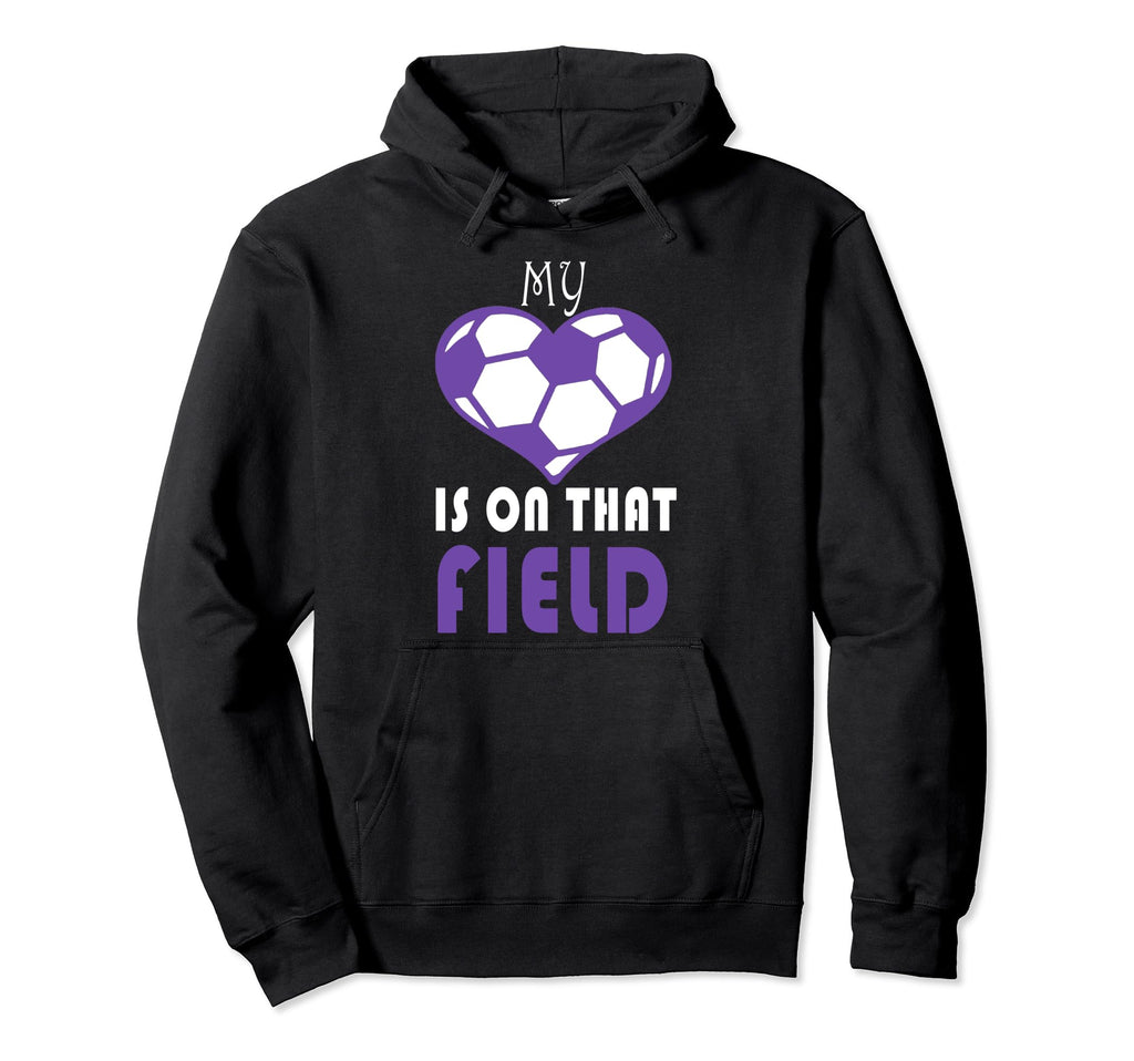 My Heart Is That Field Soccer Hoodie - Fun Novelty Design Men Women