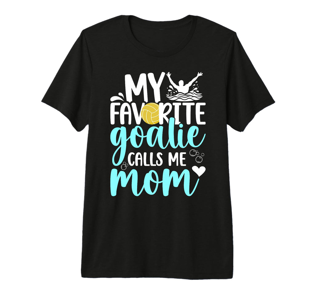 Proud Water Polo Goalkeeper Mom Water T-Shirt - Trendy Graphic Men Women