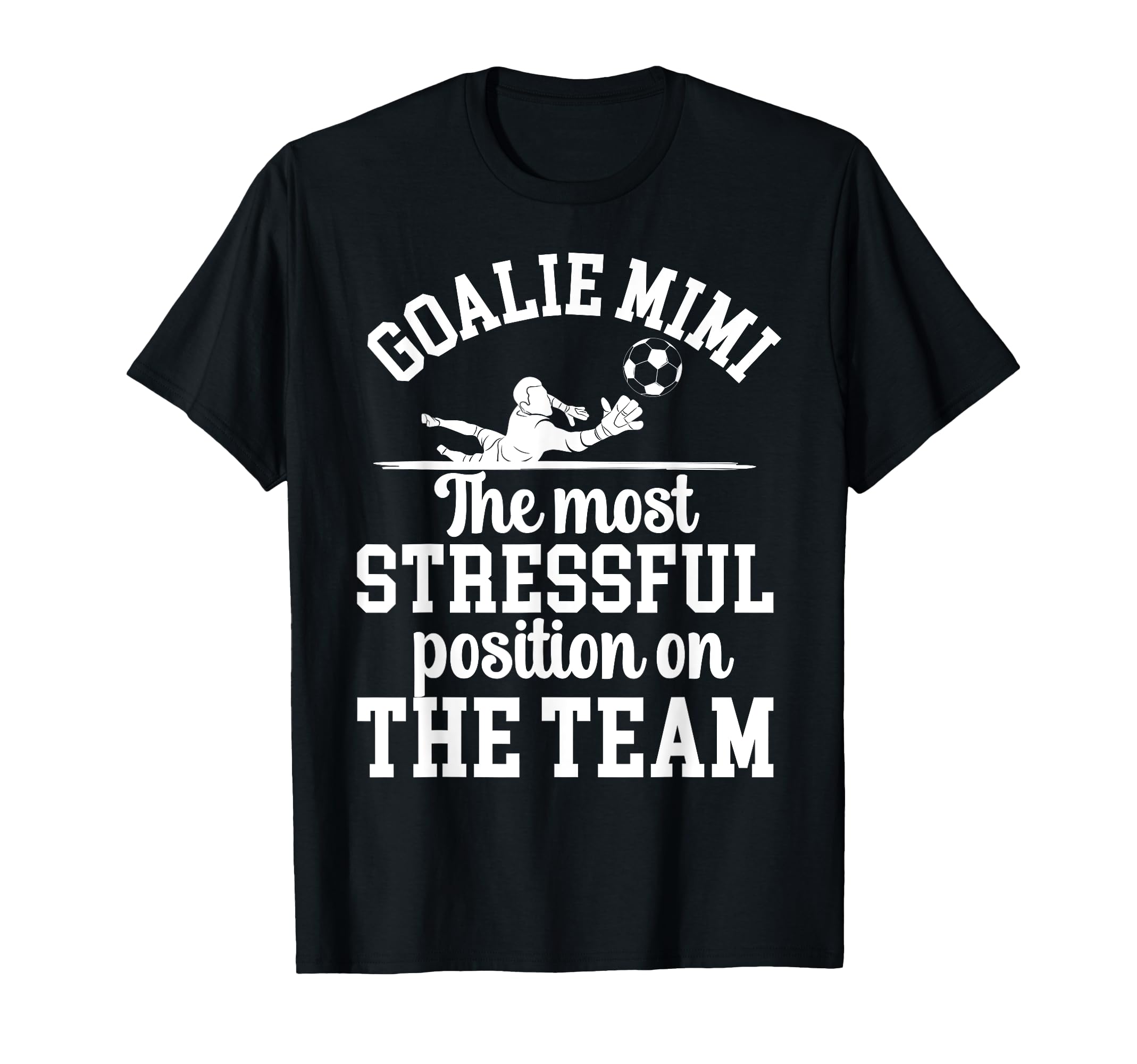 Funny Soccer Goalie Mimi Soccer Keeper T-Shirt - Trendy Graphic for Adults
