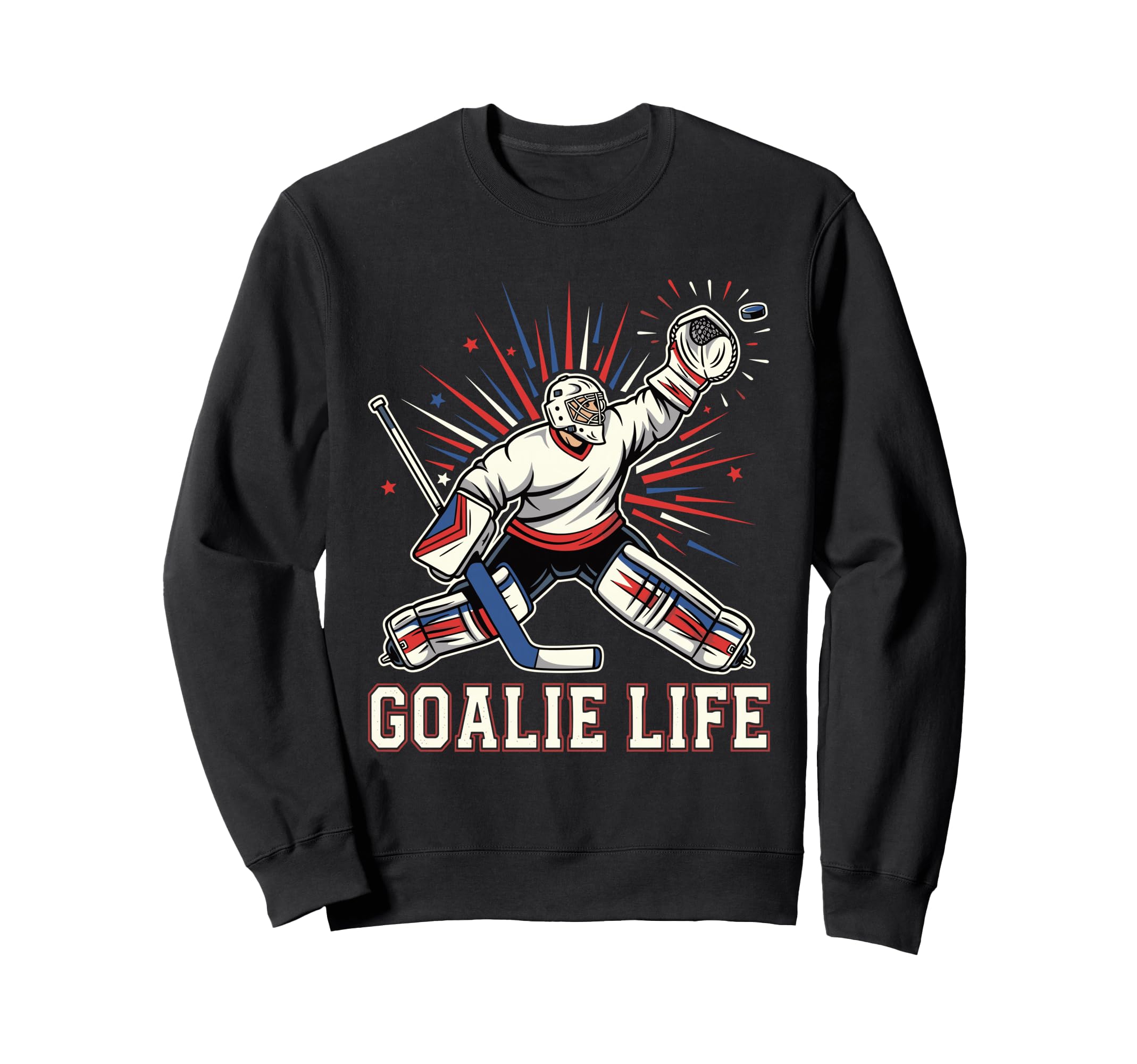 Goalie Life Ice Funny Hockey Sweatshirt - Aesthetic Graphic for Adults