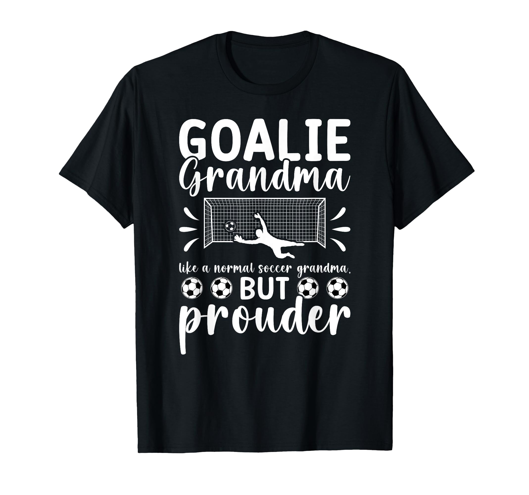 Soccer Goalie Grandma Soccer Keeper T-Shirt - Novelty Apparel Unisex