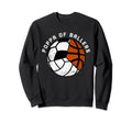 Poppa Ballers Funny Volleyball Soccer Sweatshirt - Trendy Graphic Unisex