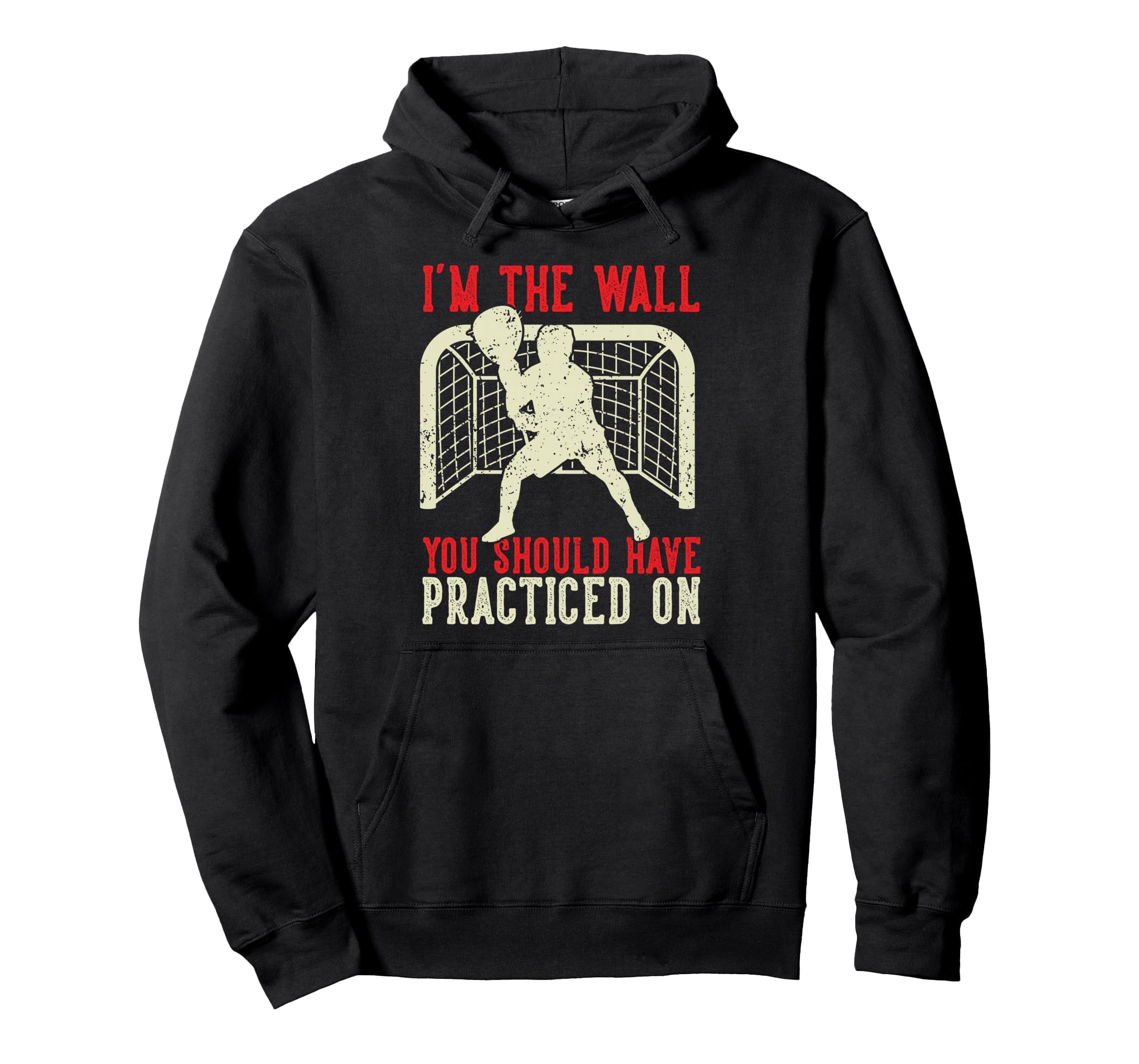 Lax Goalie Joke Lacrosse Sport Goalie Hoodie - Graphic Print for Adults