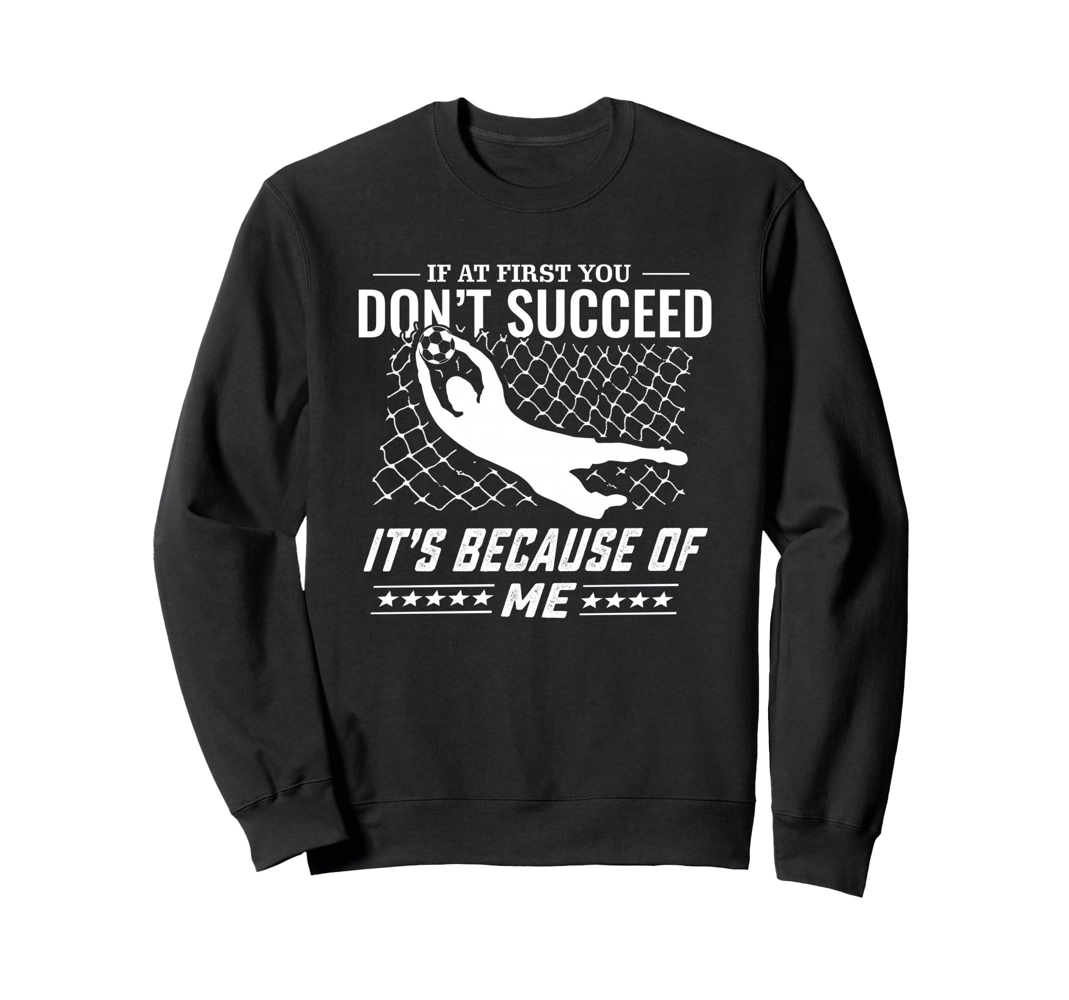 Soccer And Goal Keeper Sweatshirt - Aesthetic Graphic Unisex