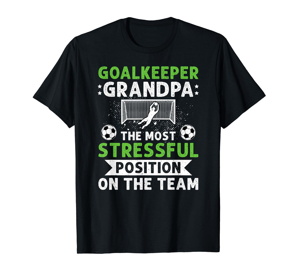 Funny Soccer Goalkeeper Grandpa Soccer T-Shirt - Unique Graphic Men Women