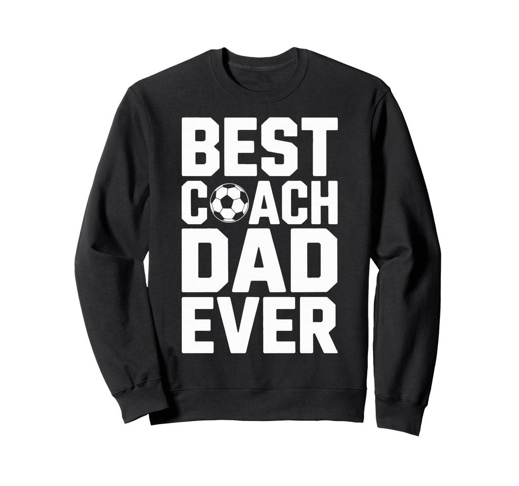 Field Leader Best Coach Dad Ever Sweatshirt - Graphic Print for Adults