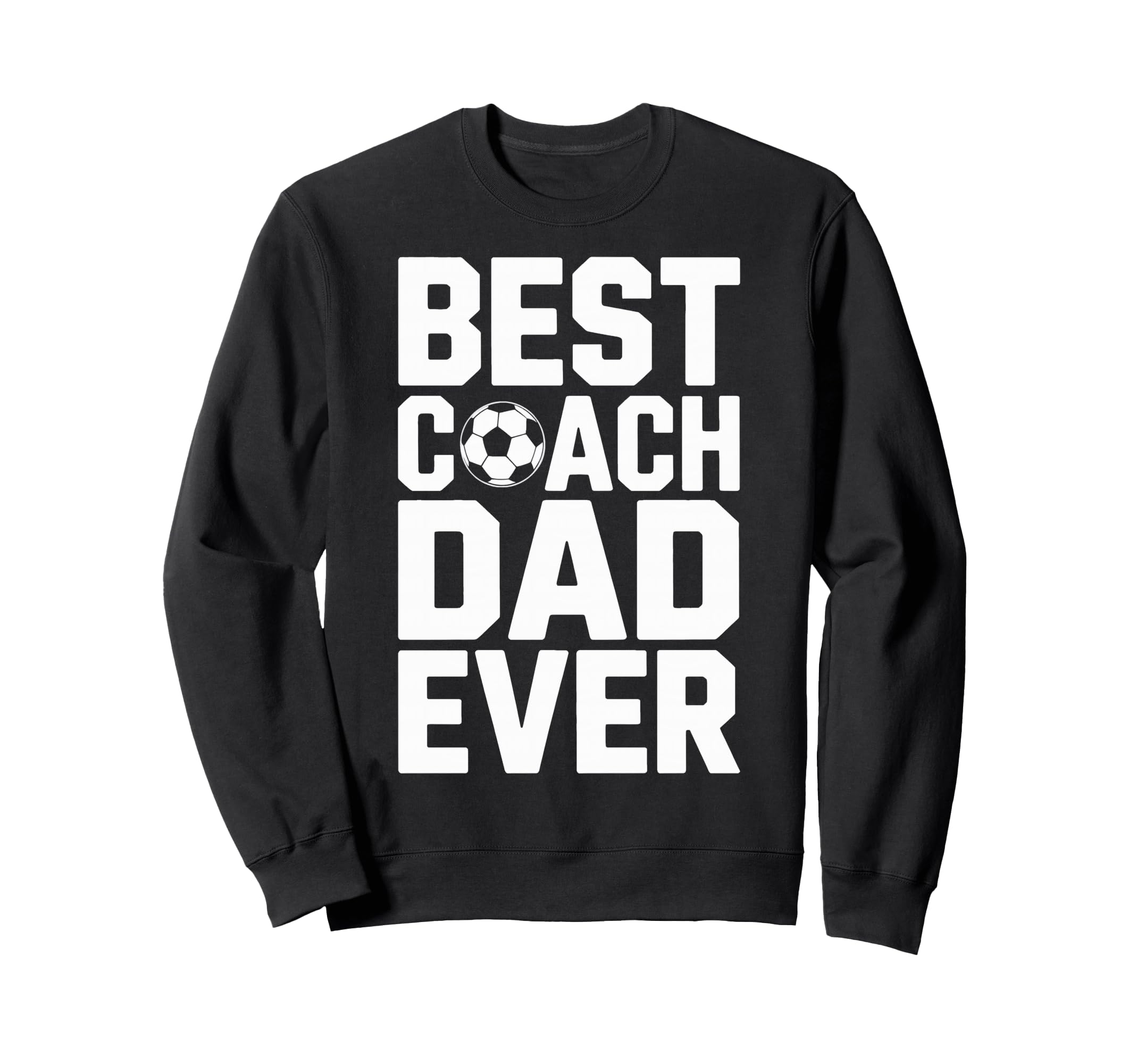 Field Leader Best Coach Dad Ever Sweatshirt - Graphic Print for Adults