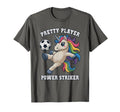 Pretty Player Soccer Unicorn Just Who T-Shirt - Streetwear Style Unisex