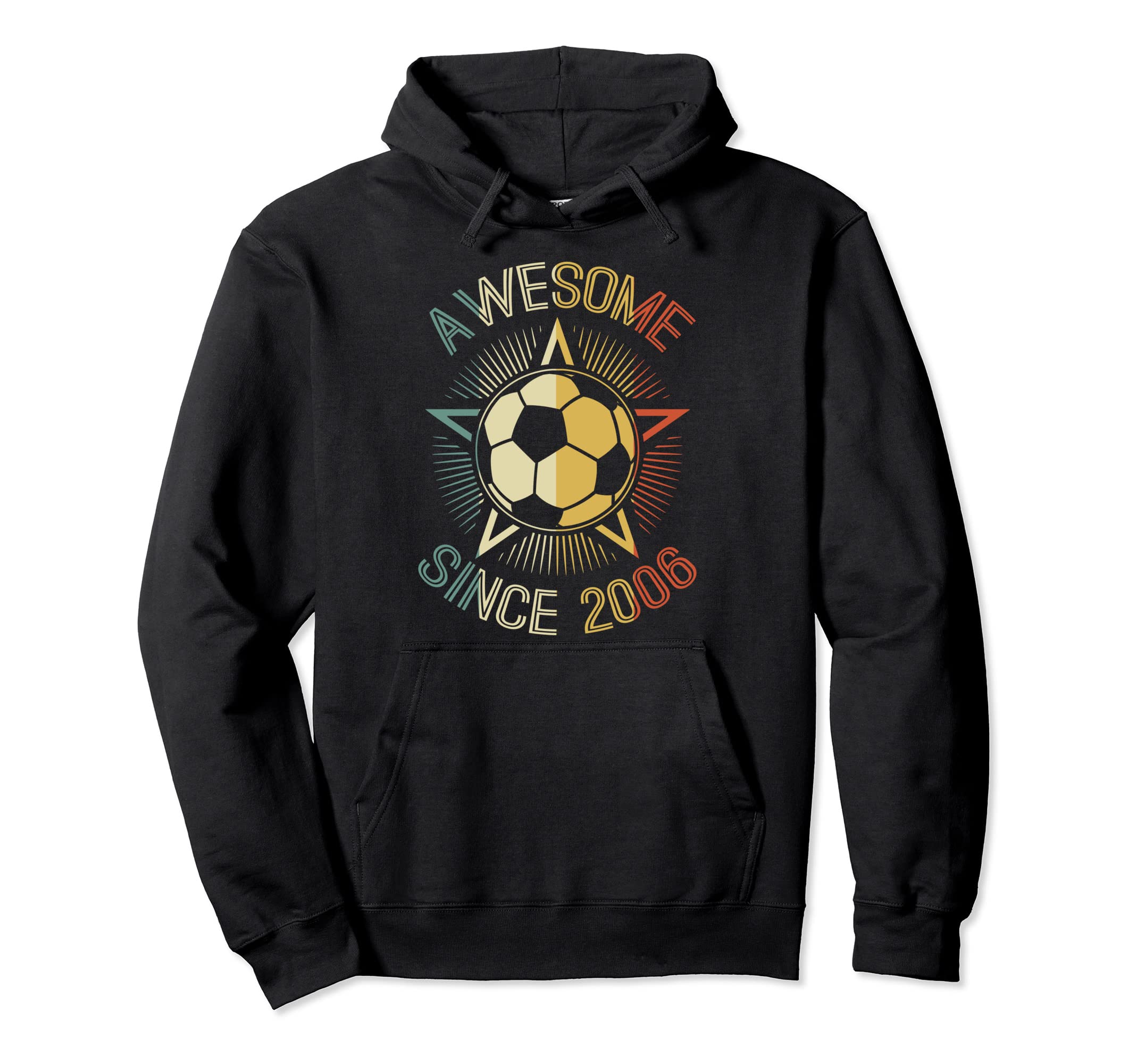 Awesome Since 2006 Soccer Birthday Hoodie - Minimalist Print Men Women