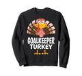 Thanksgiving Goalkeeper Turkey Sweatshirt - Fun Novelty Design Men Women