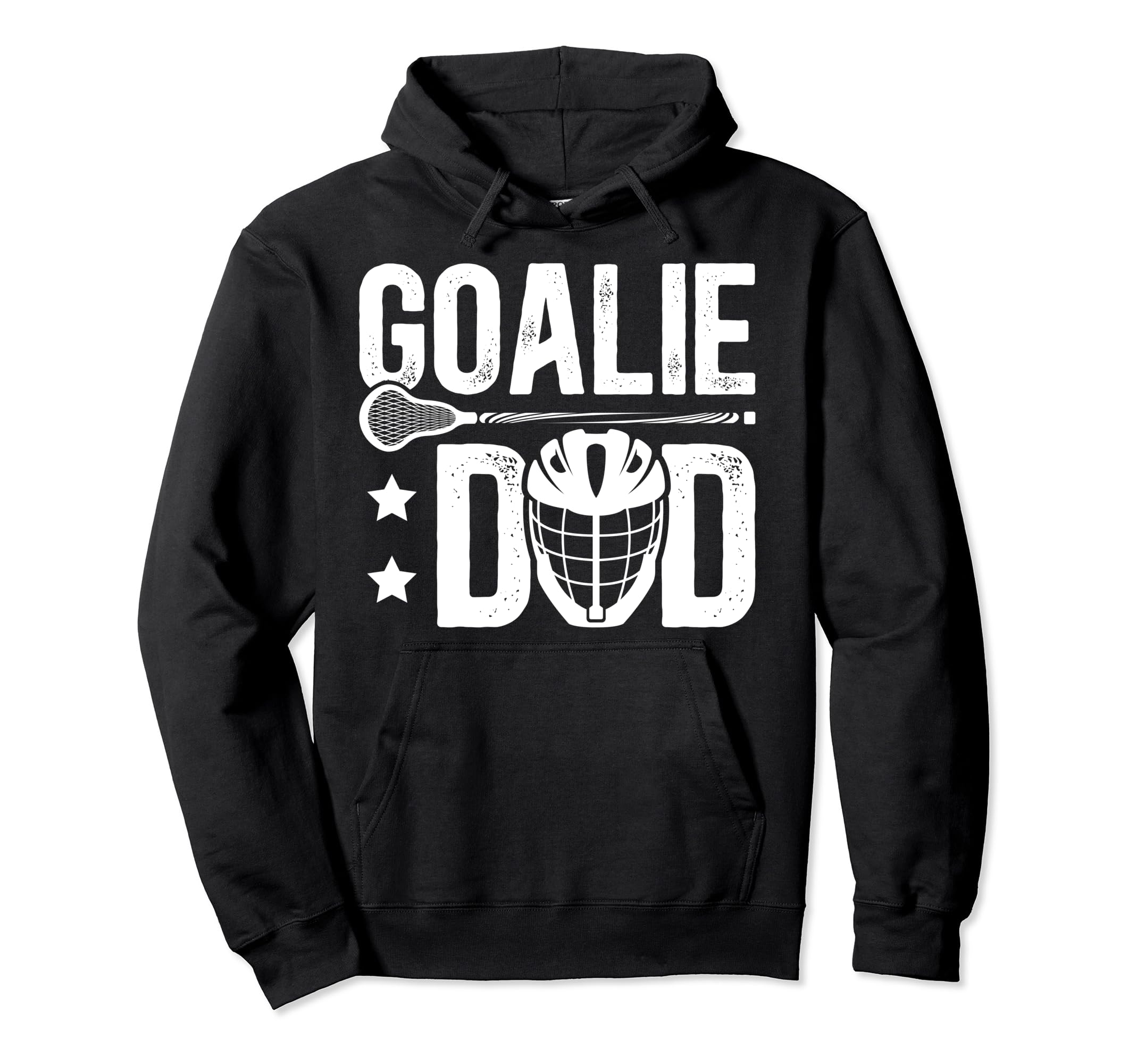 Lacrosse Goalie Dad Lacrosse Goalkeeper Hoodie - Aesthetic Graphic Unisex