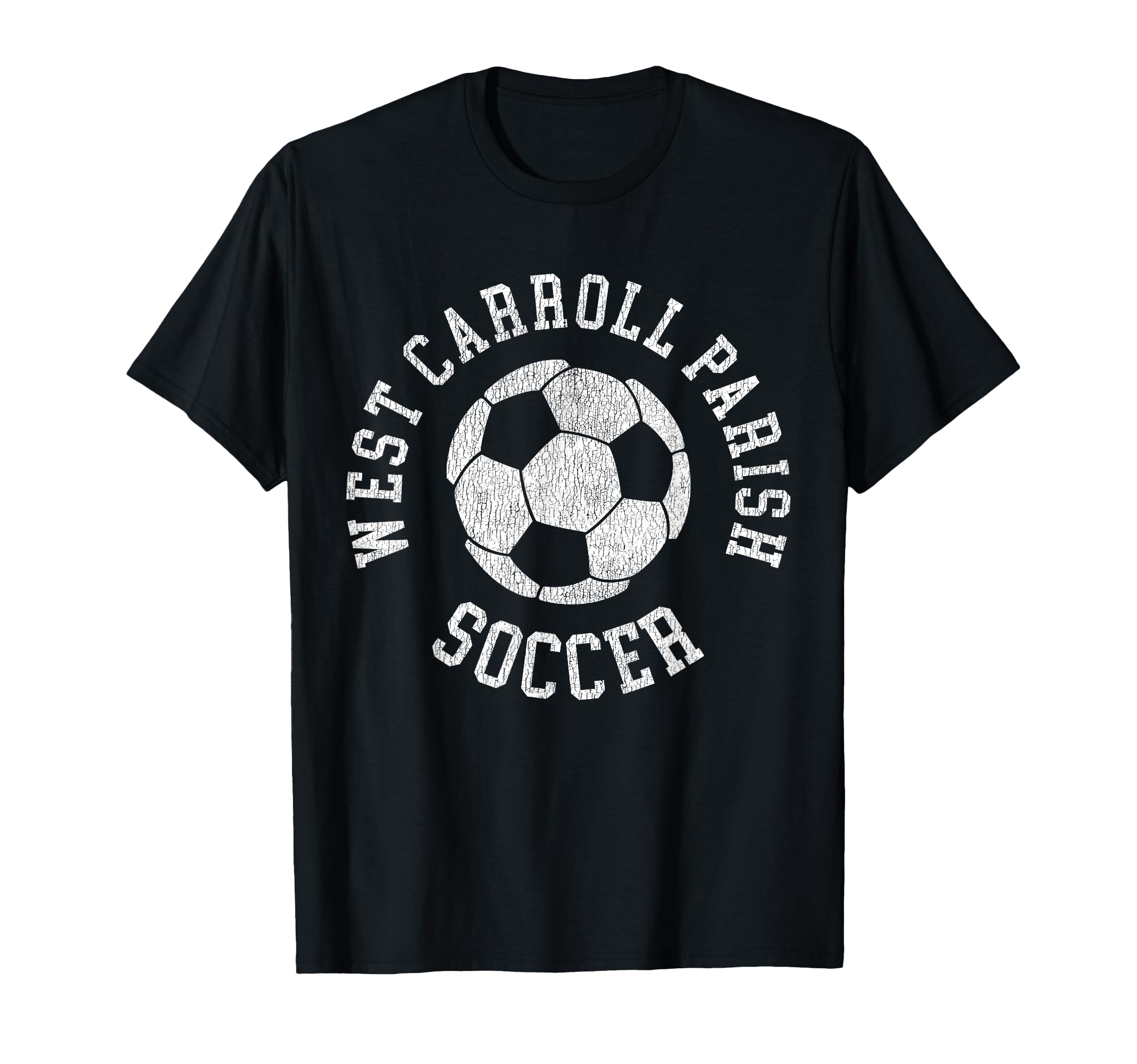 West Carroll Parish Soccer T-Shirt - Casual Everyday Wear Unisex