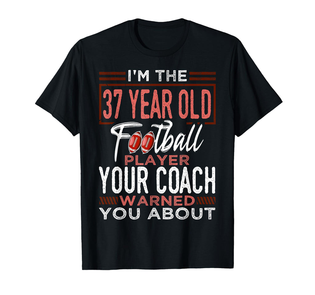 Football 37Th Birthday Party T-Shirt - Casual Everyday Wear Men Women