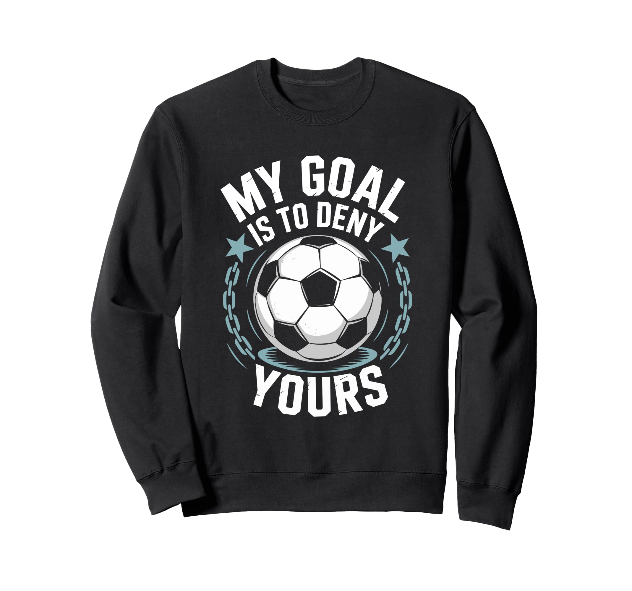Coach Soccer Player Quotes Goal Sweatshirt - Fun Novelty Design for Adults