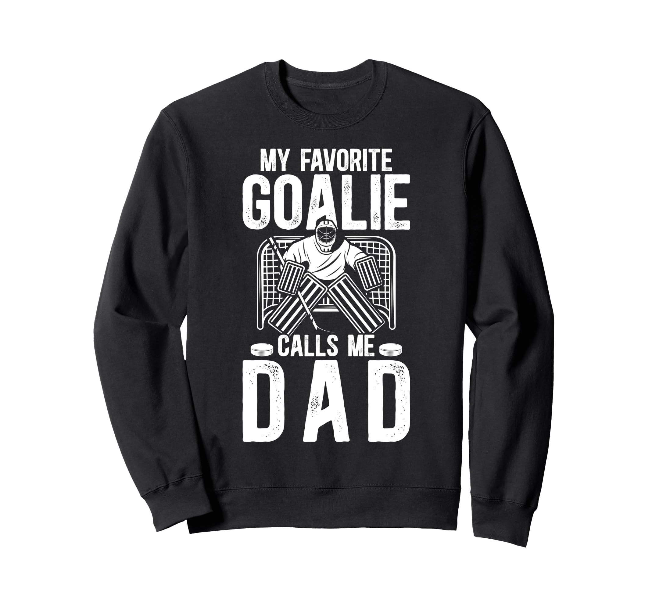 Proud Ice Hockey Goalie Dad Hockey Sweatshirt - Streetwear Style Unisex