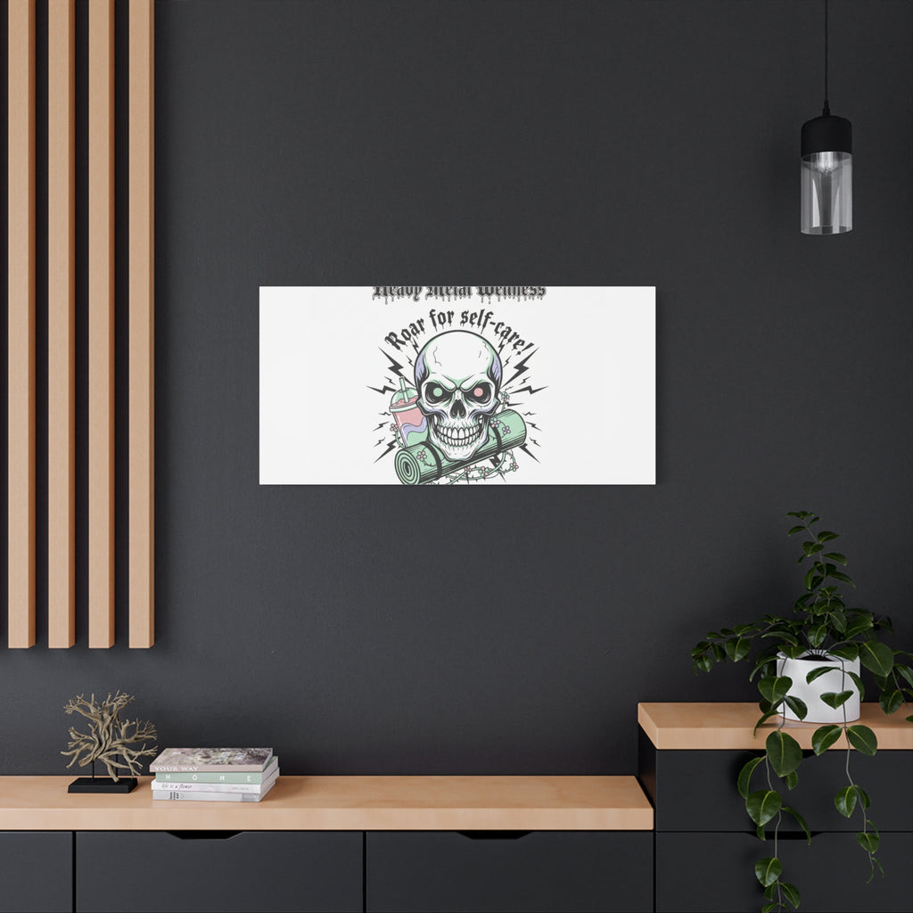 Roar for Self-Care Skull Canvas | heavy metal wellness, gothic wellness quote