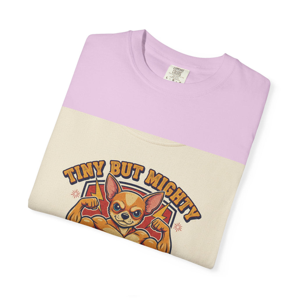 Tiny but Mighty Powerhouse Pup T-Shirt