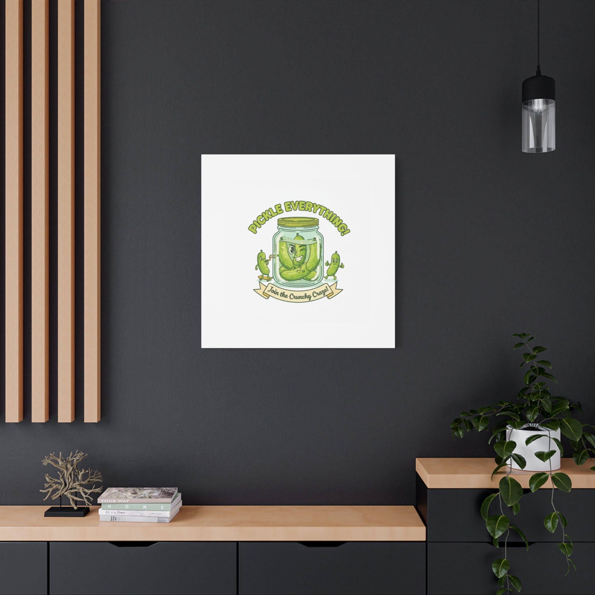 Pickle Everything! Matte Canvas | Brine Design, Pickle Lover Art