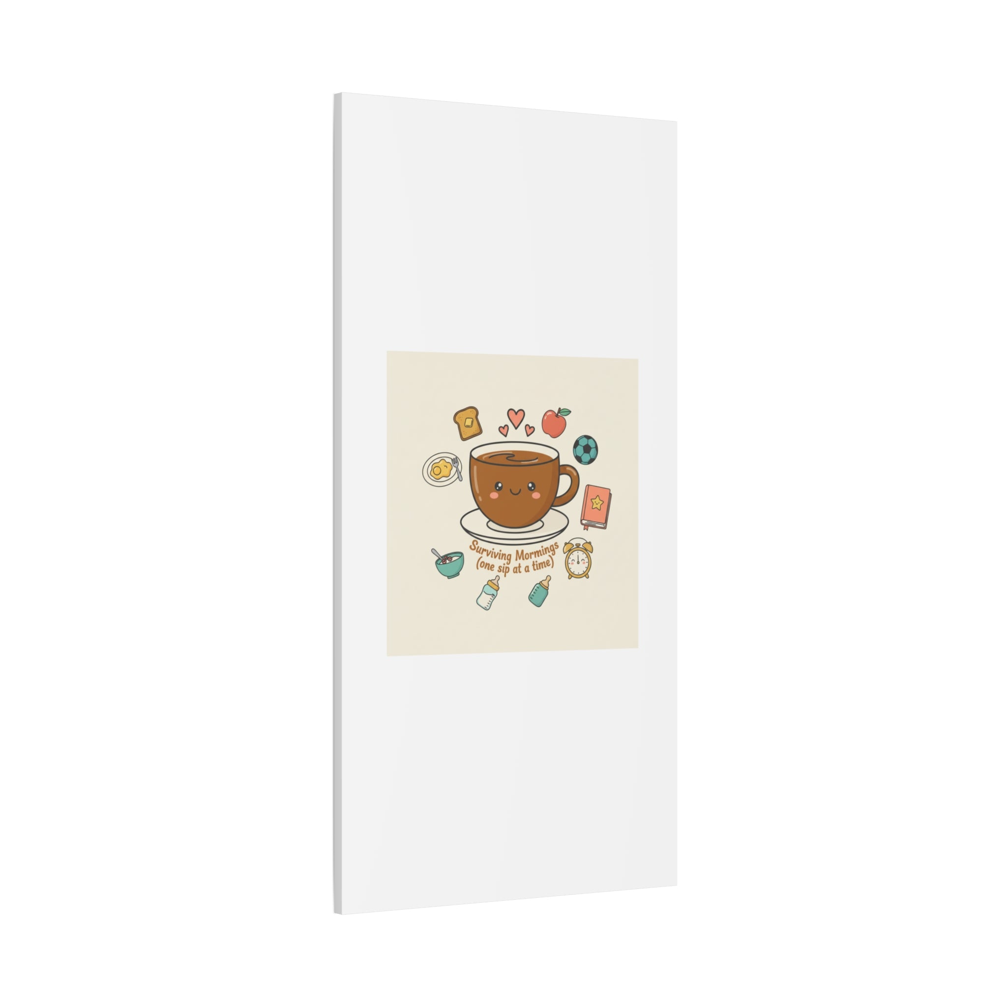 Surviving Mornings (One Sip at a Time) Canvas | Parenting Morning Humor, Coffee & Kids