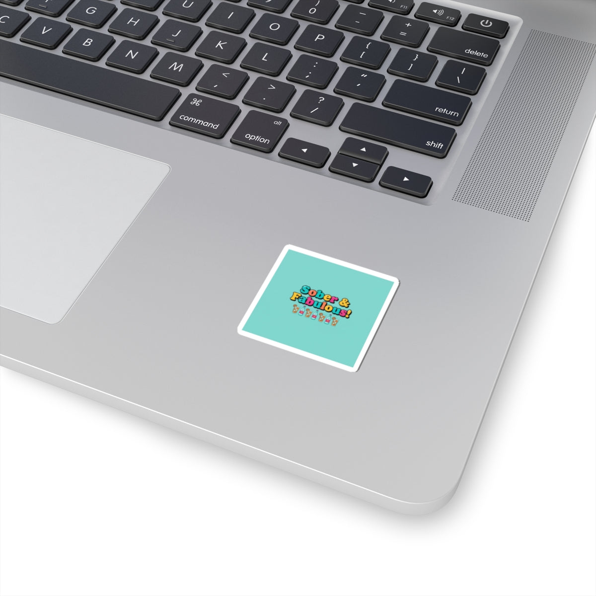 Sober & Fabulous Sticker | Dry January, Mocktail Trend