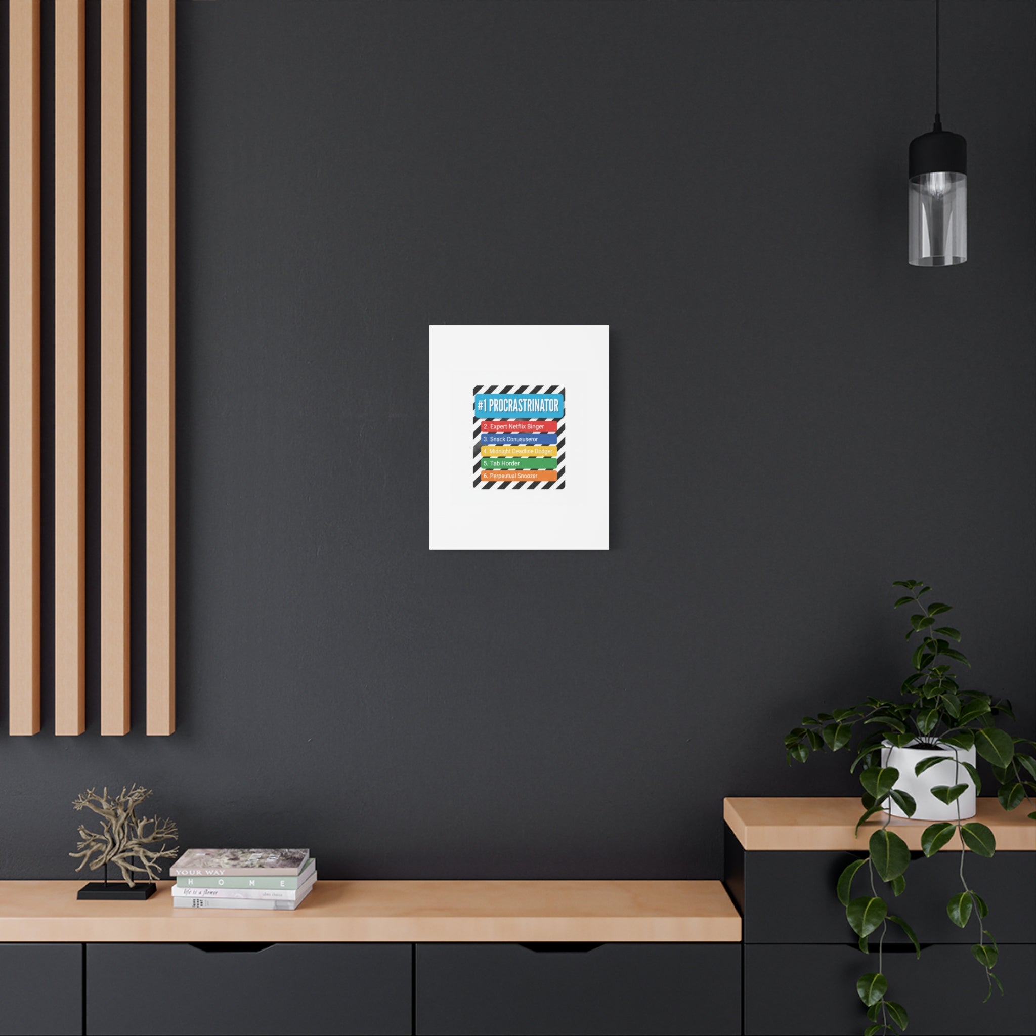 #1 Procrastinator Canvas, Rank-Style List Poster | Top-List Ranking Obsession