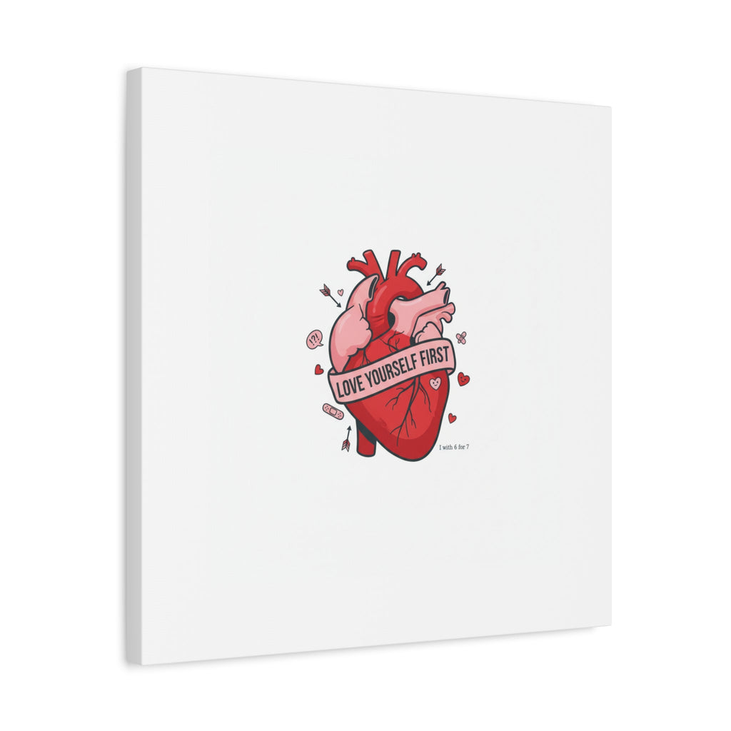 Love Yourself First Canvas, Hearts-with-a-Twist, Anti-Valentine Art