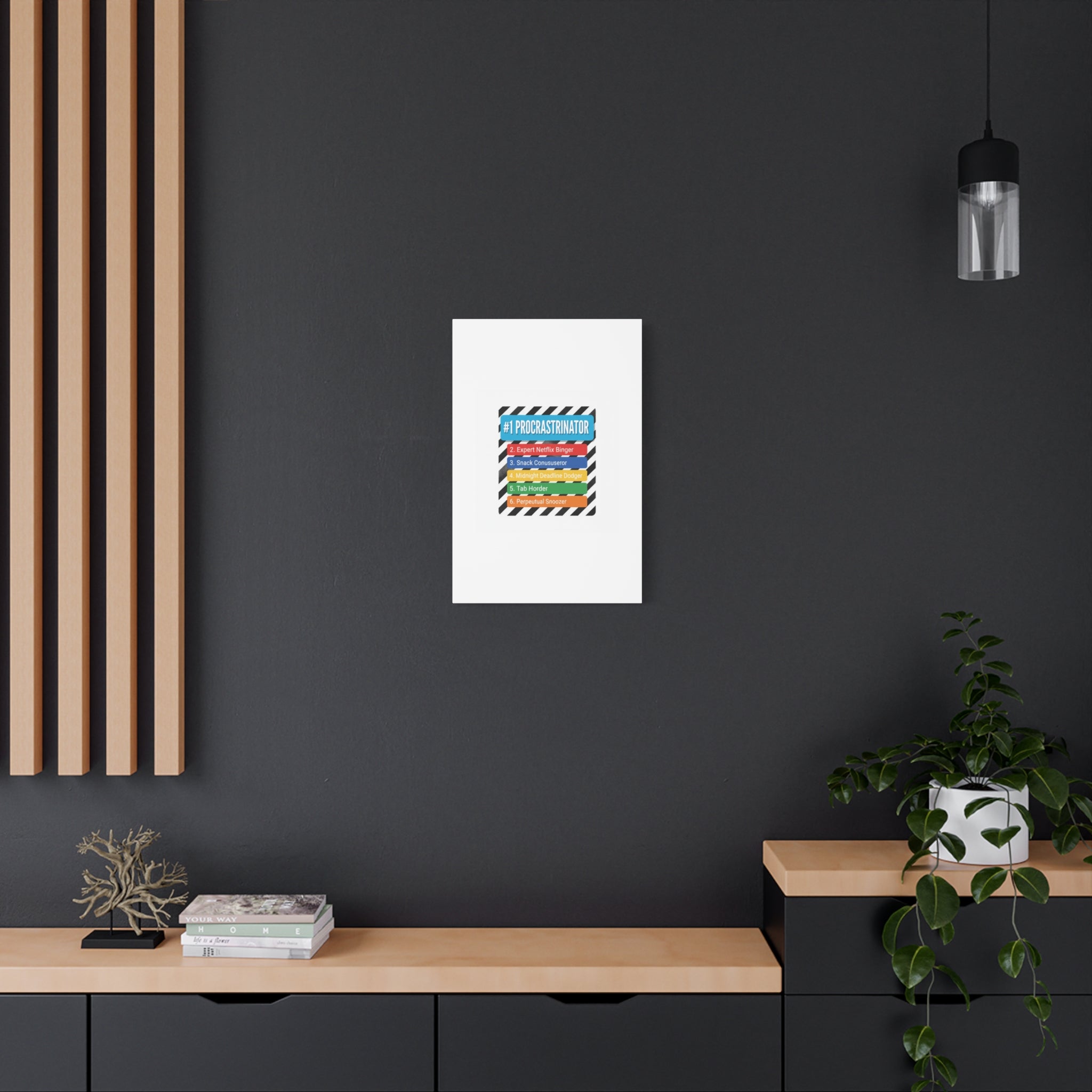 #1 Procrastinator Canvas, Rank-Style List Poster | Top-List Ranking Obsession