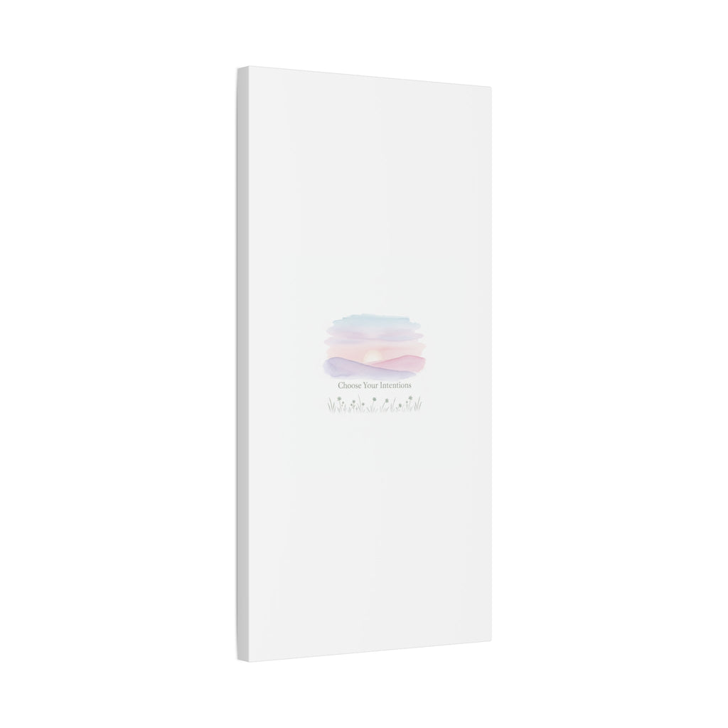 Choose Your Intentions Canvas, soft wellness poster, pastel gradient mindfulness art