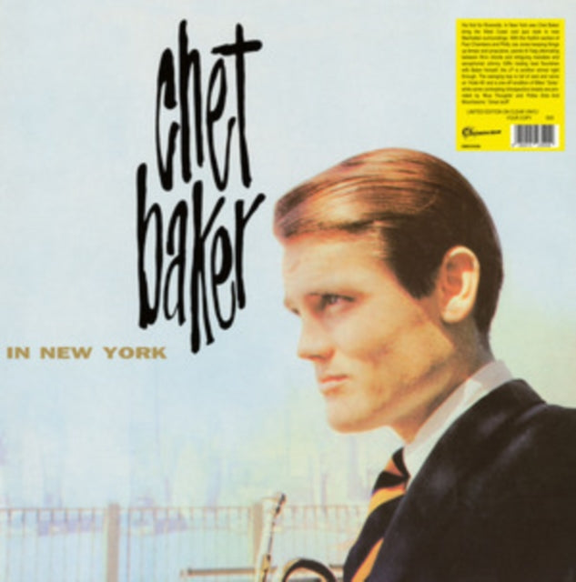 In New York (Clear LP Vinyl) & Blues For A Reason (Feat. Warne Marsh) & Chet Baker Sings: It Could Happen To You & Chet
