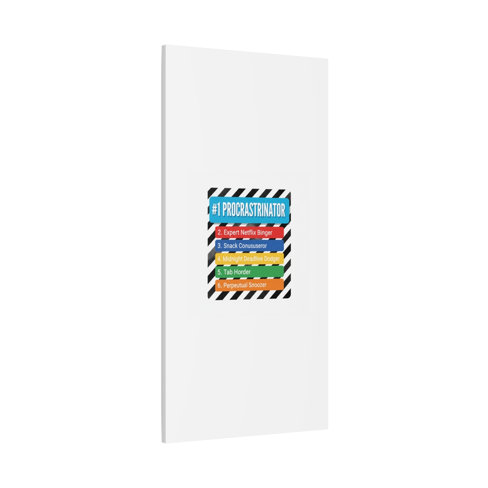 #1 Procrastinator Canvas, Rank-Style List Poster | Top-List Ranking Obsession