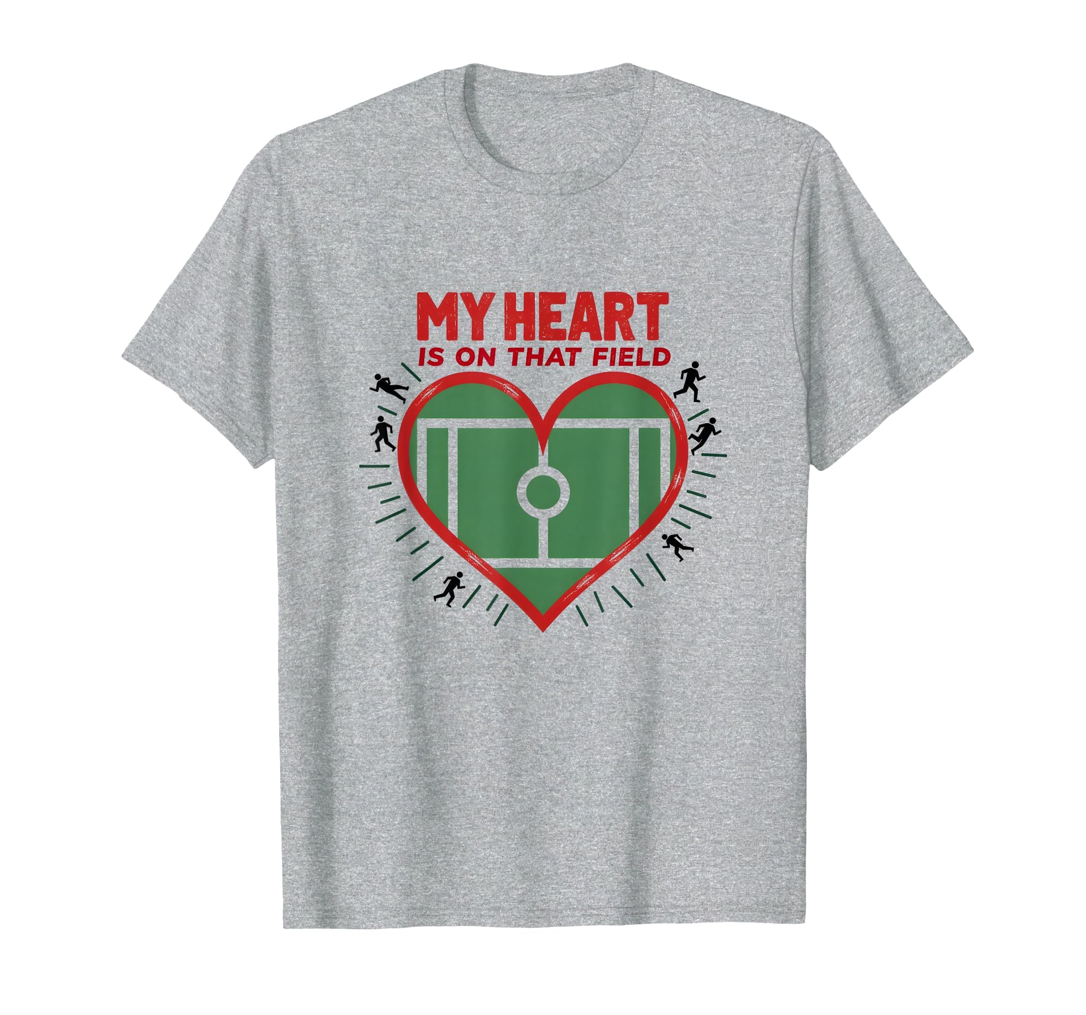My Heart Is That Field Soccer Fan Passion T-Shirt - Unique Graphic Unisex